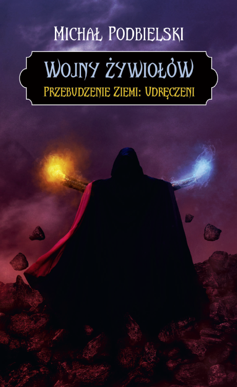 Okładka - Wojny żywiołów. Przebudzenie Ziemi: Udręczeni